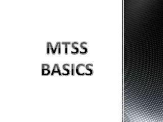 MTSS BASICS