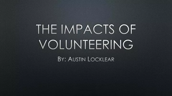 the impacts of volunteering