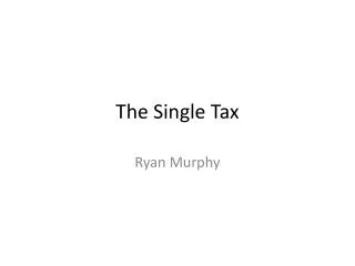 The Single Tax