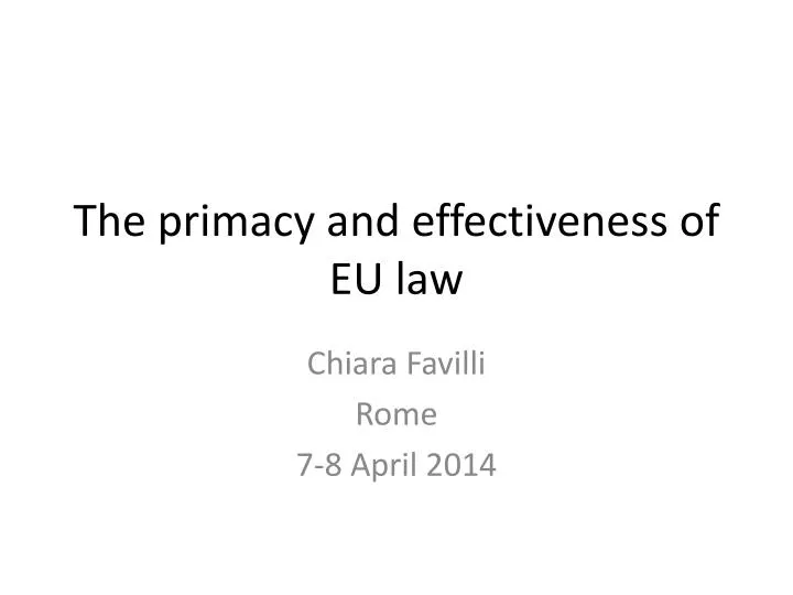 the primacy and effectiveness of eu law