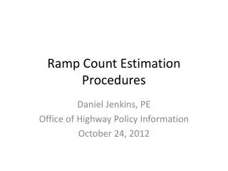 Ramp Count Estimation Procedures