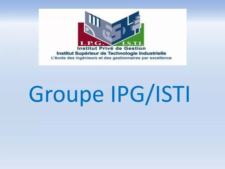 groupe ipg isti