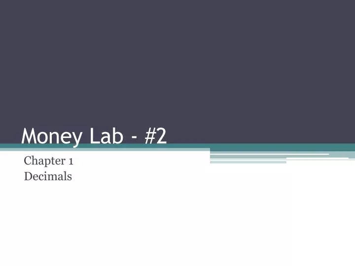 money lab 2