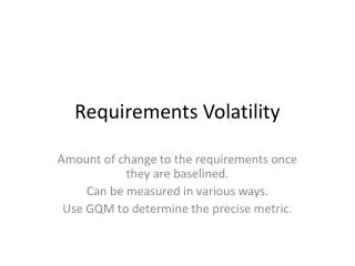Requirements Volatility