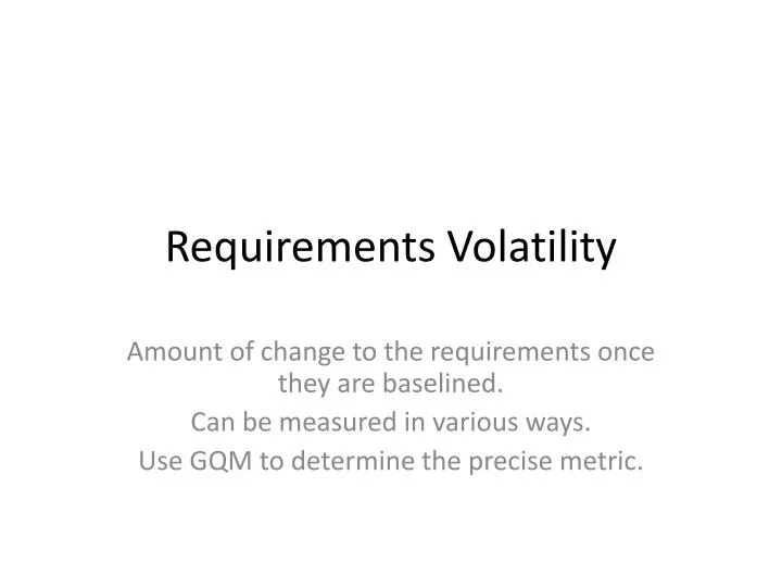 requirements volatility