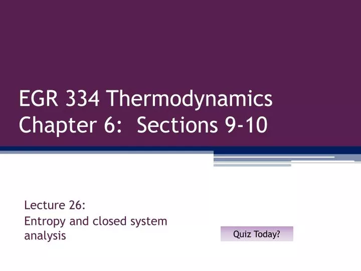 egr 334 thermodynamics chapter 6 sections 9 10