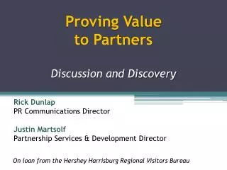 Proving Value to Partners Discussion and Discovery