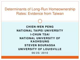 Determinants of Long-Run Homeownership Rates: Evidence from Taiwan