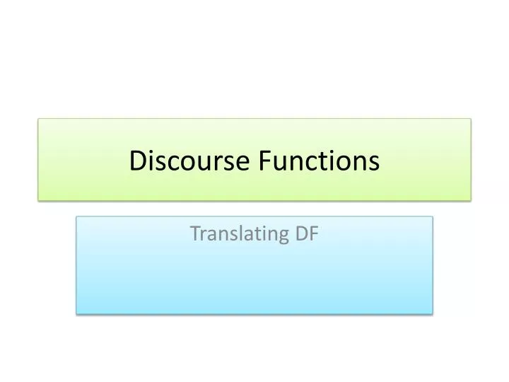 discourse functions