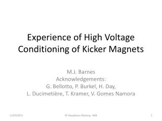 Experience of High Voltage Conditioning of Kicker Magnets