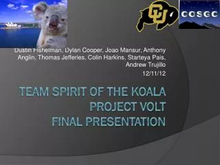 Team SPIRIT of the Koala Project VOLT Final Presentation