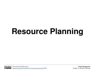 Resource Planning