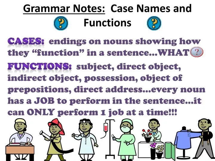 grammar notes case names and functions