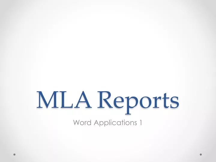 mla reports