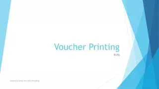 Voucher Printing