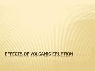 Effects of Volcanic Eruption