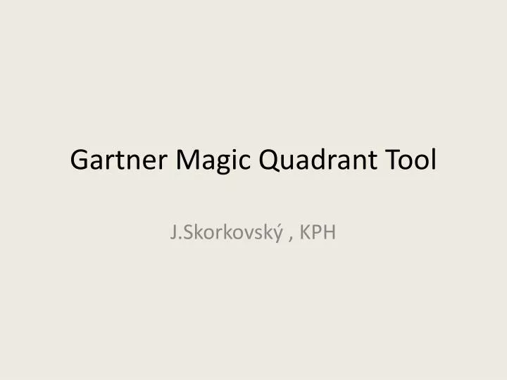 gartner magic quadrant tool