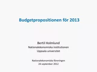budgetpropositionen f r 2013