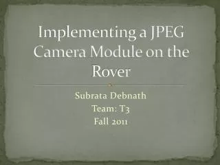 Implementing a JPEG Camera Module on the Rover