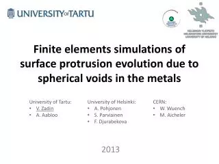 Finite elements simulations of surface protrusion evolution due to spherical voids in the metals