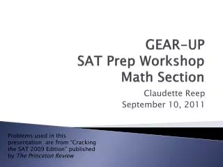 GEAR-UP SAT Prep Workshop Math Section