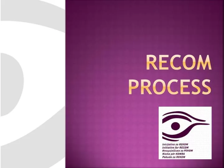 recom process