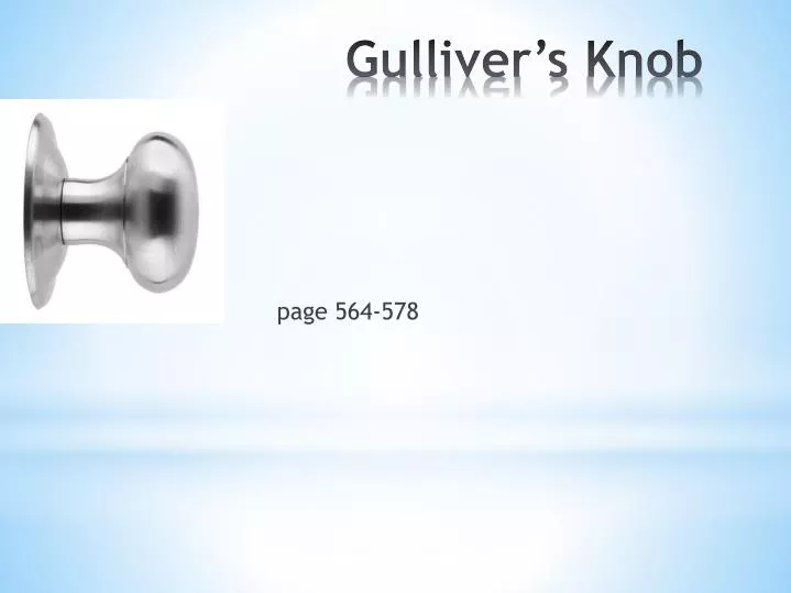 gulliver s knob