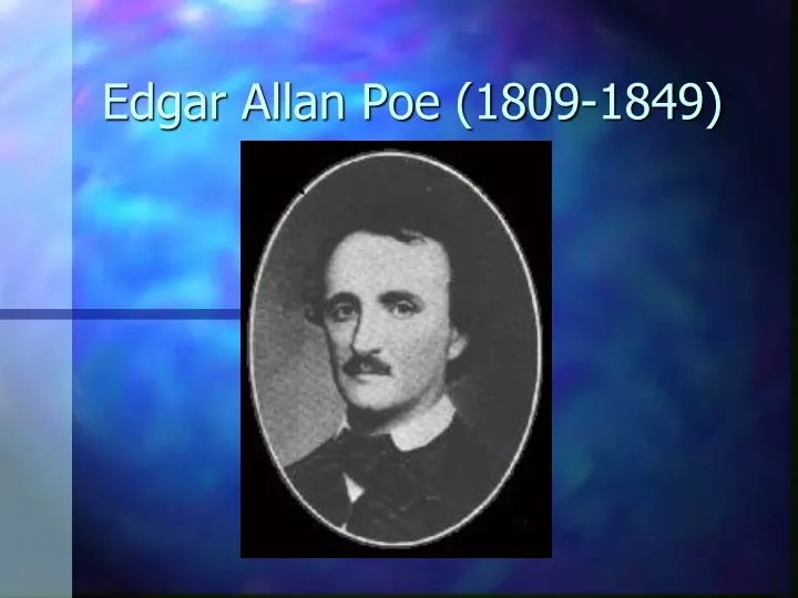 edgar allan poe 1809 1849