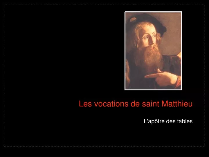 les vocations de saint matthieu