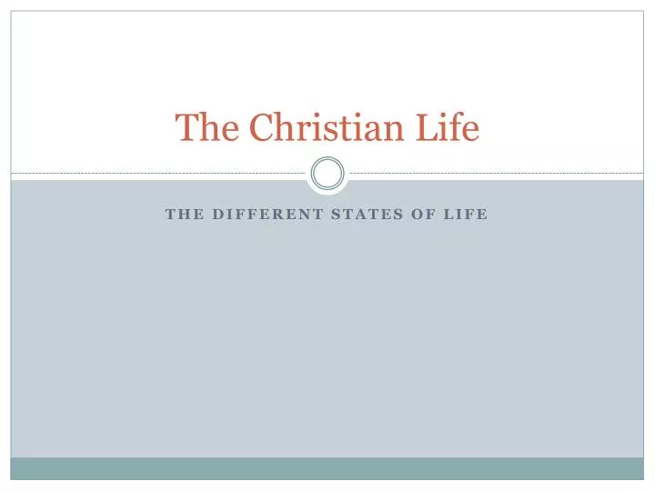 the christian life
