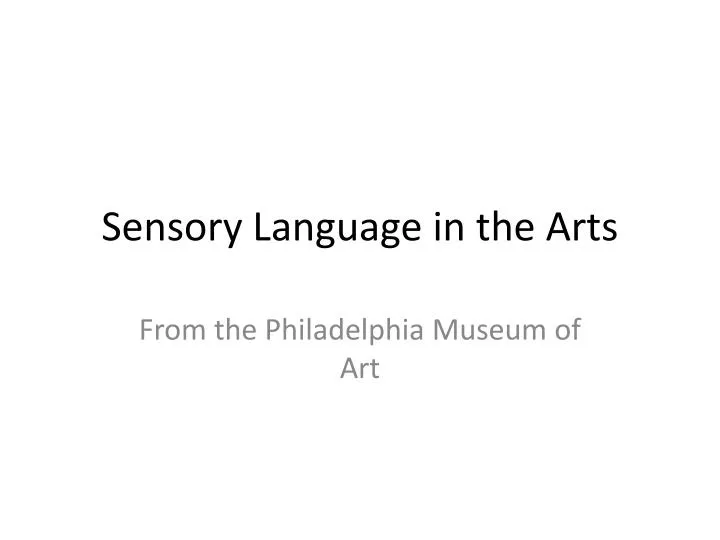 sensory language in the arts