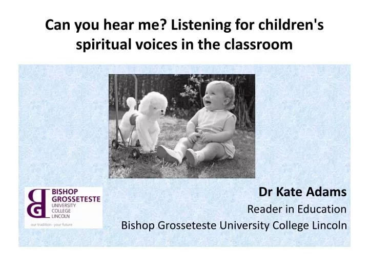 can you hear me listening for children s spiritual voices in the classroom