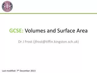 GCSE: Volumes and Surface Area