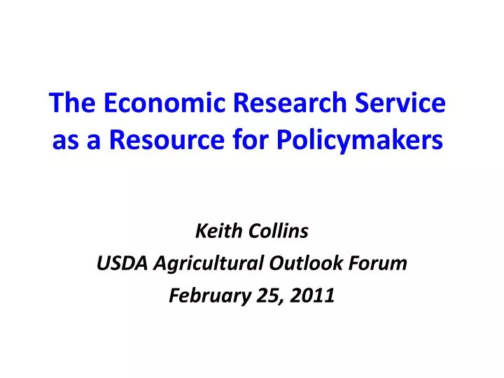 the economic research service as a resource for policymakers