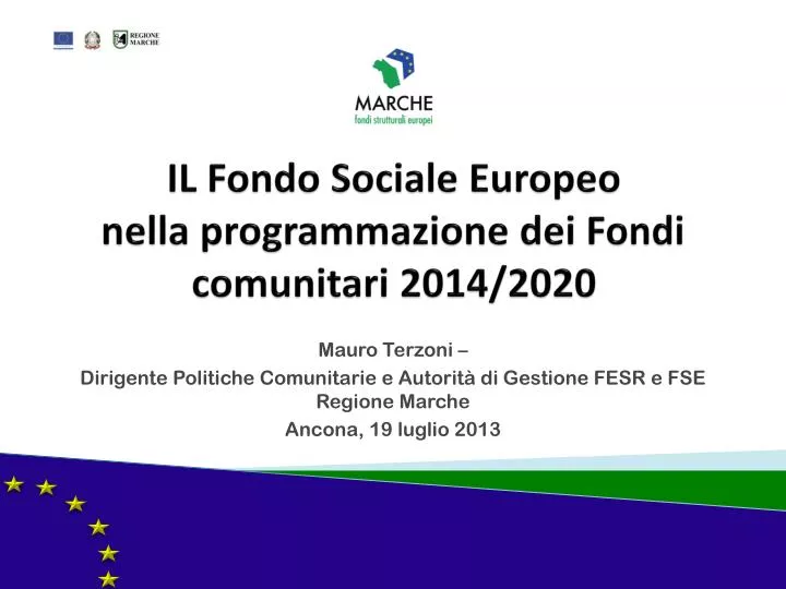 il fondo sociale europeo nell a programmazione dei fondi comunitari 2014 2020