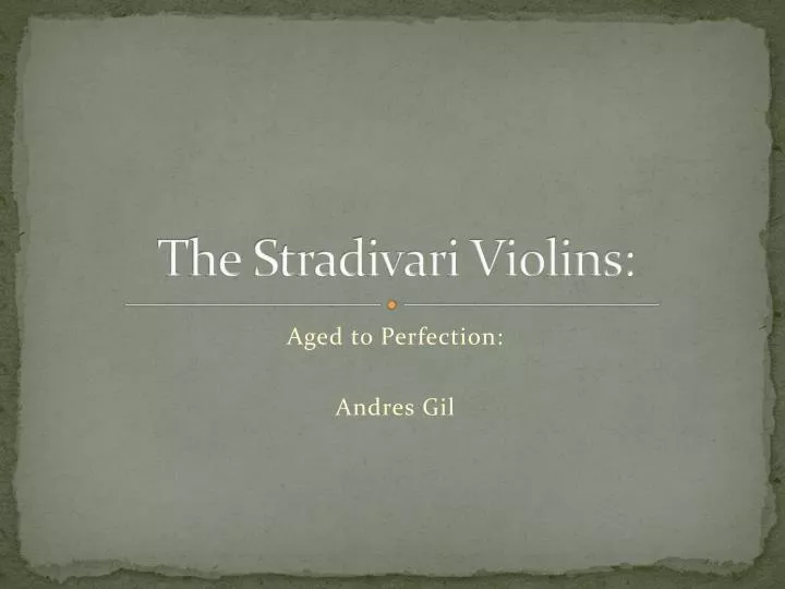the stradivari violins