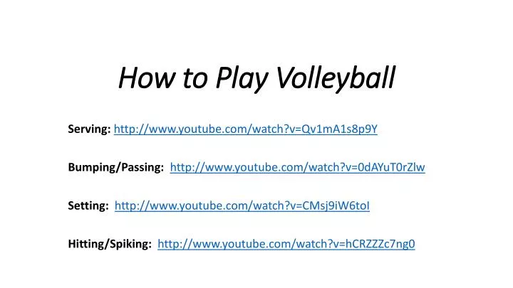how to play volleyball