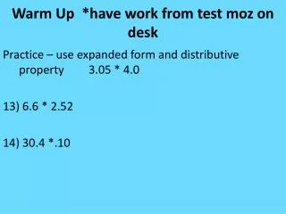 Warm Up *have work from test moz on desk