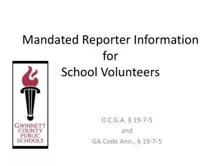Mandated Reporter Information for School Volunteers