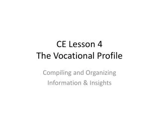 CE Lesson 4 The Vocational Profile