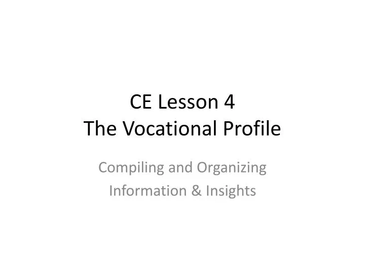ce lesson 4 the vocational profile