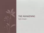 Exploring Feminine Identity and Rebellion in Kate Chopin's "The Awakening" - slide 1