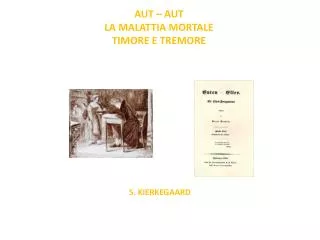 aut aut la malattia mortale timore e tremore
