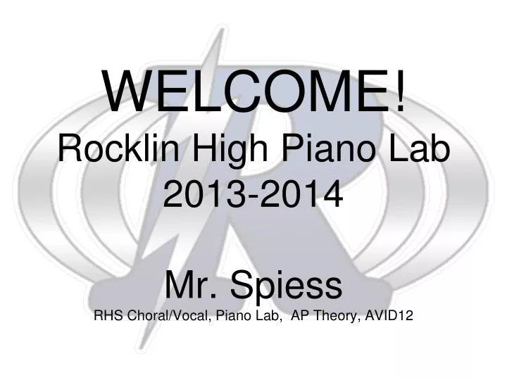 welcome rocklin high piano lab 2013 2014 mr spiess rhs choral vocal piano lab ap theory avid12