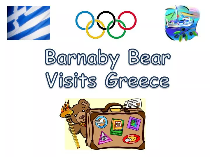 barnaby bear visits greece