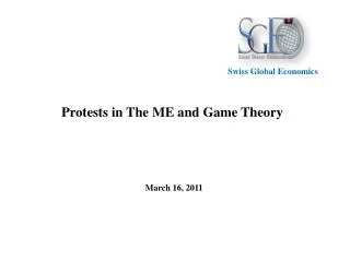 Protests in The ME and Game Theory