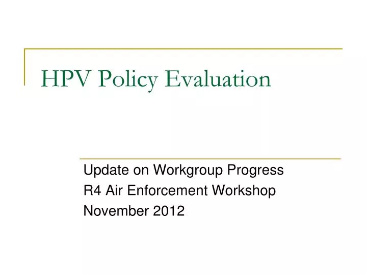 hpv policy evaluation