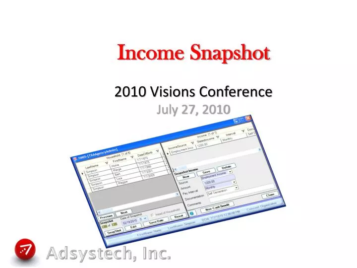 income snapshot 2010 visions conference july 27 2010