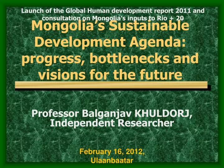 mongolia s sustainable development agenda progress bottlenecks and visions for the future