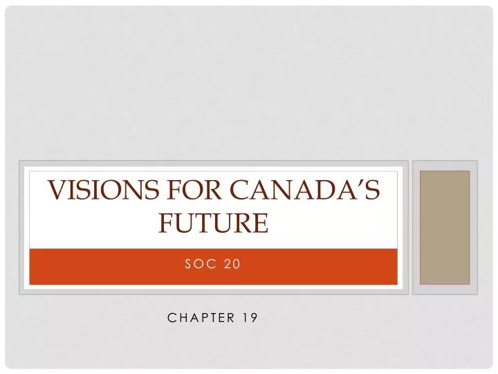 visions for canada s future